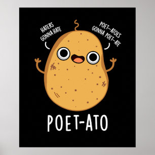 Poster Poète ato Funny Veggie Potato Pun Dark BG