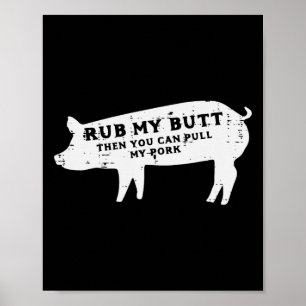 Poster Poignée Vous Pouvez Tirer Mon Pork Bbq Byrbecue Gr