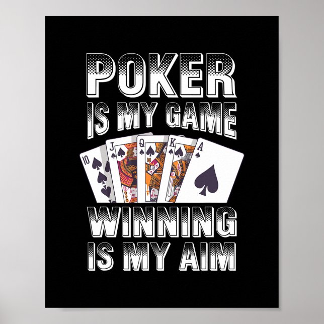 Poster Poker Est Mon Jeu Gagner Est Mon Objectif Casino (Devant)