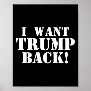 Poster Politique - Je veux Trump Ck - 45e président Trump