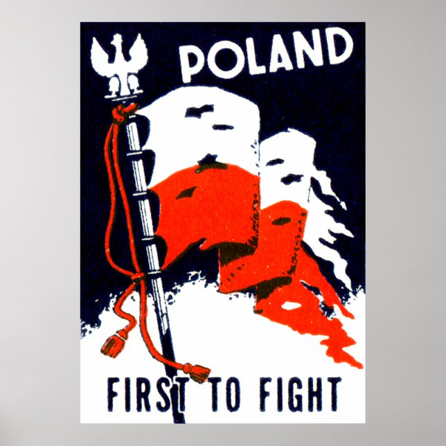 Poster Pologne 2ème guerre mondiale, première à combattre (Devant)