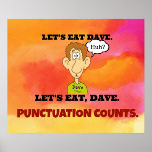 Poster Ponctuation Compte : Mangeons Dave.