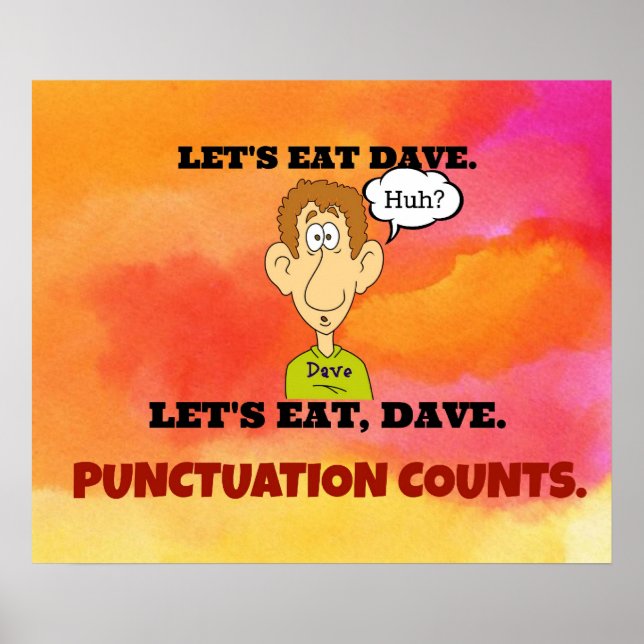 Poster Ponctuation Compte : Mangeons Dave. (Devant)