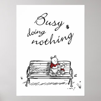 Poster Pooh & Piglet | Occupé Ne rien faire