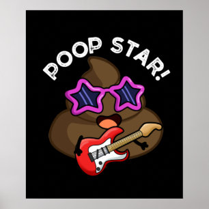 Poster Poop Star Funny Pop Star Pun Star Pun Dark BG