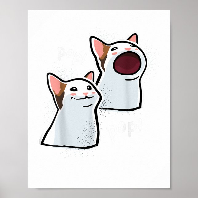 Poster Pop Cat Popping Mème Pop Cat drôle PopCat (Devant)