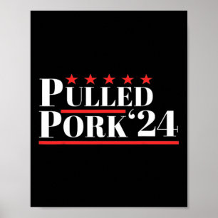 Poster Porc Pulled 24 Drôle Viande Lover Bbq Humo politiq