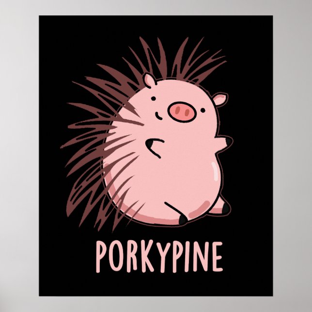 Poster Porky-pine Drôle Porc-épic Cochon Pun Dark BG (Devant)