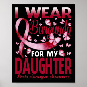 Poster Porter La Bourgogne Pour Ma Fille Cerveau Aneurysm
