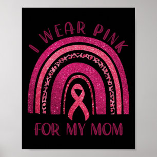 Poster Porter le rose pour ma mère rose Ruban Cancer du s