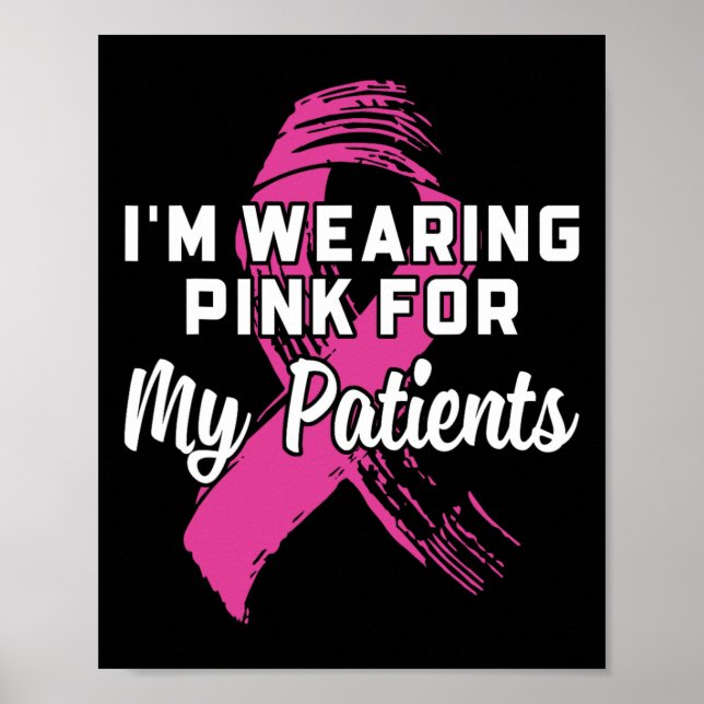 Poster Porter Le Rose Pour Mes Patients Cancer Du Sein (Devant)