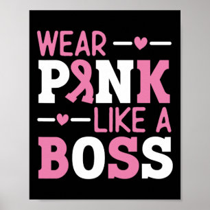 Poster Porter Rose Comme Un Boss Pink Ribbon Cancer Du Se