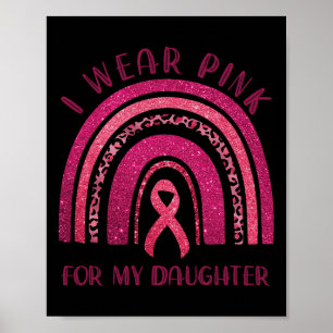 Poster Portez le rose pour ma fille rose Ribbon Danse