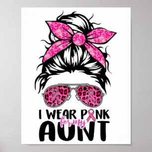 Poster Portez le rose pour ma tante Messy Bun Cancer du s