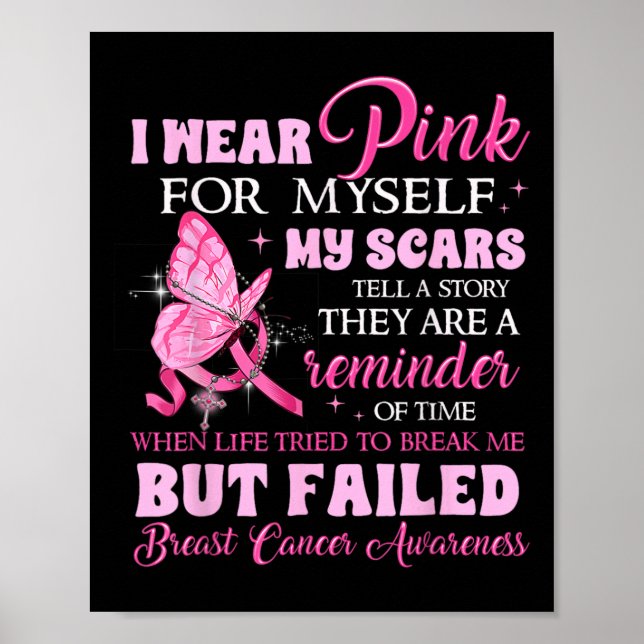 Poster Portez Le Rose Pour Moi Mes cicatrices Mais Échec  (Devant)