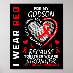 Poster Portez Le Rouge Pour Mon Godson Heart Disease Awar