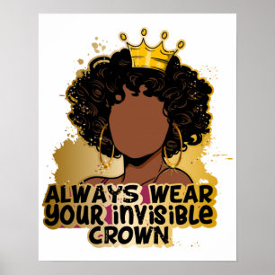 Poster Portez toujours votre Couronne invisible Reines no