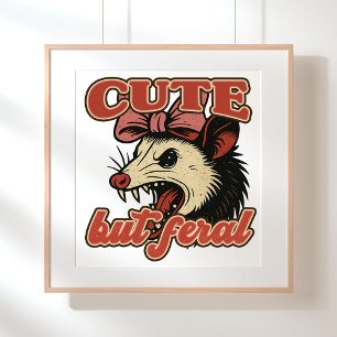 Poster Possum mignon mais féral : Humour Sarcastique Vint