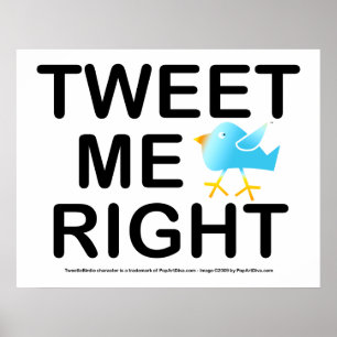 Poster Poster, Art - Tweetez-moi droit