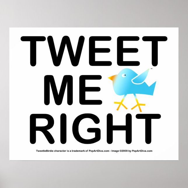 Poster Poster, Art - Tweetez-moi droit (Devant)