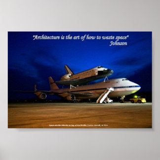 Poster Poster, "L'architecture est l'art...espace de déch