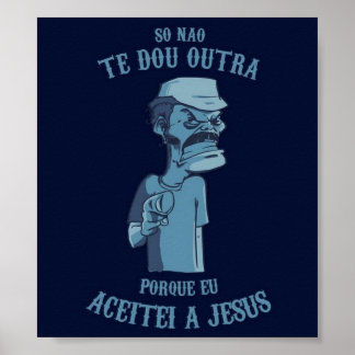 Poster Pôster Seu Madruga - Só não te dou outra porque...