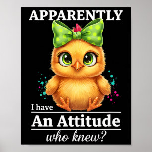 Poster Poulet, Apparemment J'ai Une Attitude Drôle De Pou