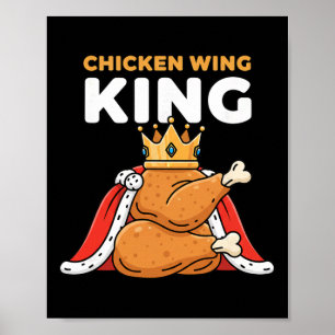 Poster Poulet Couronné Roi de l'Aile de Poulet