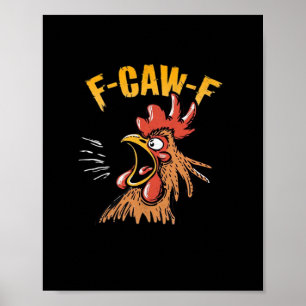 Poster Poulet drôle de F-Caw-F vintage F-Caw-F Coqs drôle