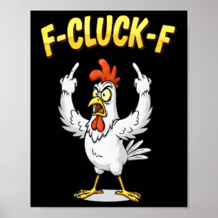 Poster Poulet drôle du doigt du milieu F Cluck F Anti Tru