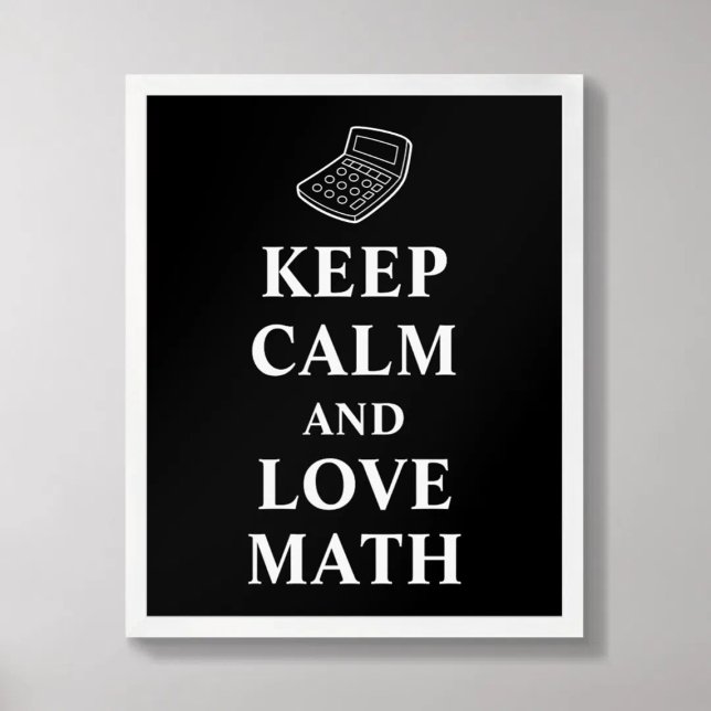 Poster pour garder le calme et l'amour mathématiqu (Créateur téléchargé)