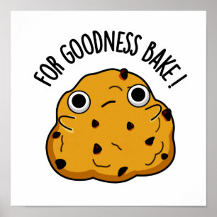 Poster Pour Goodale Bake Funny Food Baking Pun