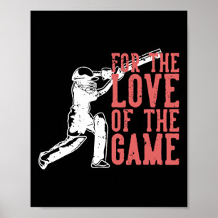 Poster Pour l'amour du jeu T Cricket