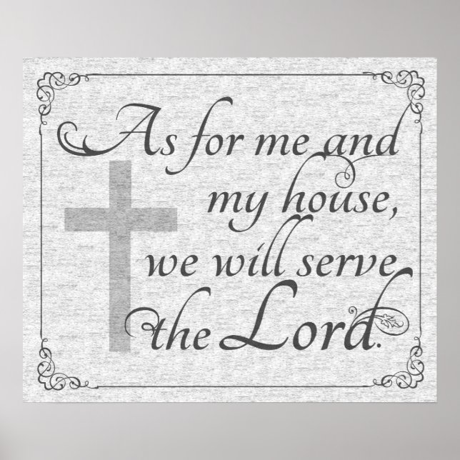 Poster Pour Moi et Ma Maison, Nous Serons Le Seigneur (Devant)