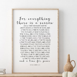 Poster Pour Tout Ce Qu'Il Y A, Ecclesiastes 3:1-8