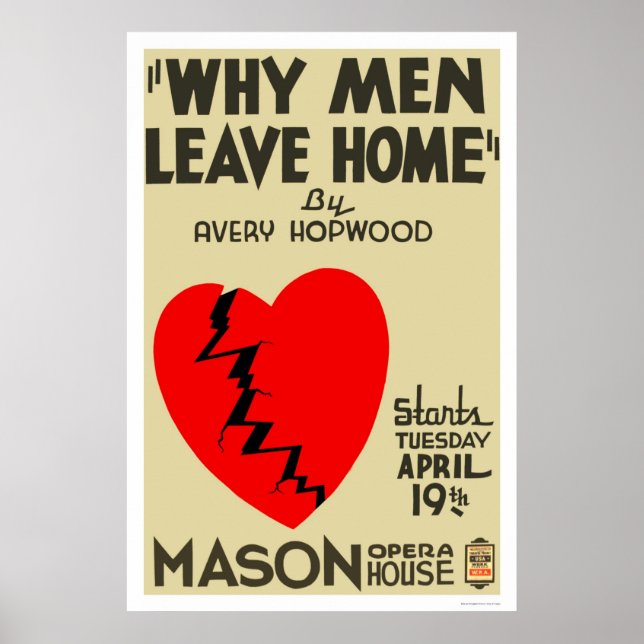 Poster Pourquoi les hommes quittent la maison 1938 WPA (Devant)