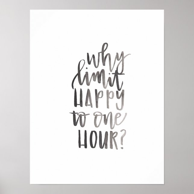 Poster Pourquoi limiter Happit à une heure - Art de panie (Devant)