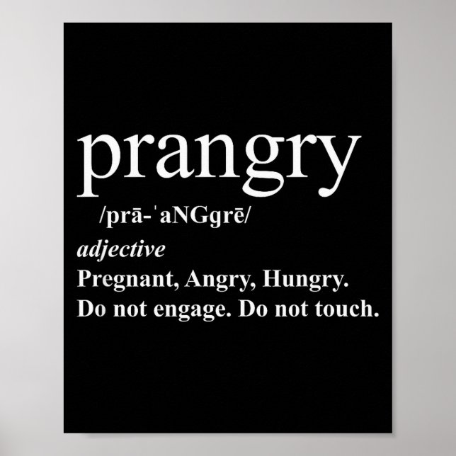 Poster Prangry Definition Shirt Pregnancy Funny Graphic  (Devant)