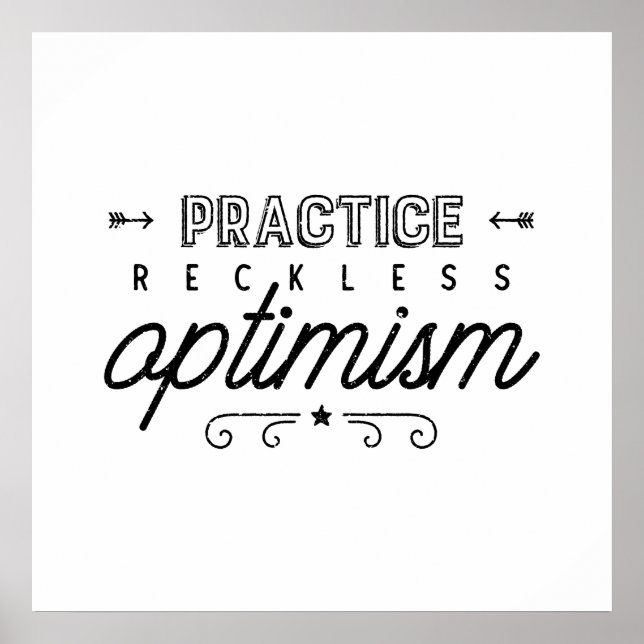 Poster Pratiquer la typographie optimiste imprudente (Devant)