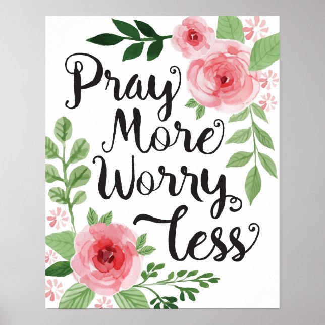 Poster Pray More Worry Less Art Print (Devant)