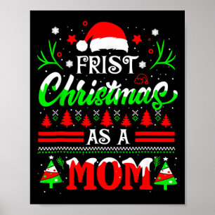 Poster Premier Noël en tant que maman drôle Nouvelle mama