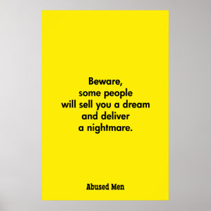 Poster Prenez garde, certains vous vendra un rêveur…