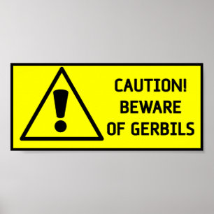 Poster Prenez garde des gerbilles