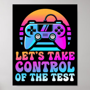 Poster Prenez Le Contrôle Du Test - Amateurs De Jeu Jour 