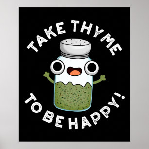 Poster Prenez Le Thyme Pour Être Heureux Un Jeu De Herbe 
