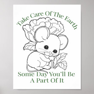 Poster Prenez soin de la Terre Un jour, vous participerez