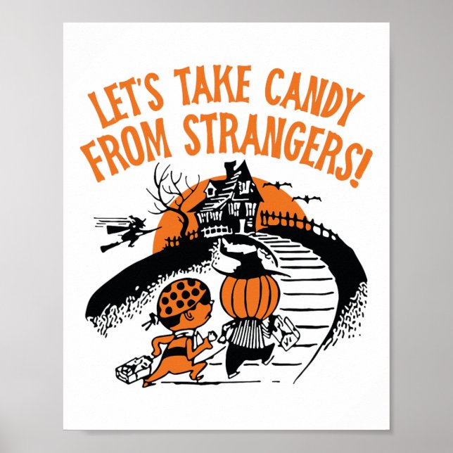 Poster Prenons des bonbons à des étrangers Drôle Hallowee (Devant)