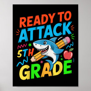 Poster Prêt À Attaquer Un Requin De 5E Année De Retour À