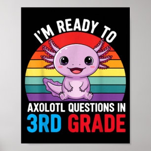 Poster Prêt pour la question d'Axolotl de 3e année Premie
