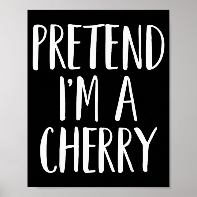 Poster Pretend I'm A Cherry Family Women Men Kids Hallowe (Devant)